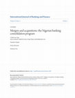 Research paper thumbnail of Mergers and acquisitions: the Nigerian banking consolidation program