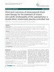 Research paper thumbnail of Short-term outcomes of extracorporeal shock wave therapy for the treatment of chronic non-calcific tendinopathy of the supraspinatus: a double-blind, randomized, placebo-controlled trial