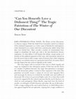 Research paper thumbnail of "Can You Honestly Love a Dishonest Thing?"  The Tragic Patriotism of The Winter of Our Discontent