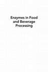 Research paper thumbnail of Enzymes in Food and Beverage Processing