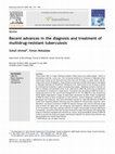 Research paper thumbnail of Recent advances in the diagnosis and treatment of multidrug-resistant tuberculosis