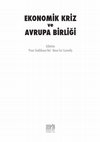 Research paper thumbnail of KÜRESEL KRİZİN AVRUPA BİRLİĞİ ÜZERİNDEKİ ETKİLERİ: PARASAL BİRLİK ALTINDA İKTİSAT POLİTİKALARINA İLİŞKİN BİR DEĞERLENDİRME