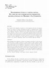 Research paper thumbnail of Solidaridad étnica y capital social. El caso de los comerciantes migrantes kichwa-otavalo en Madrid y La Compañía