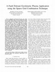 Research paper thumbnail of A fault-tolerant gyrokinetic plasma application using the sparse grid combination technique