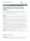 Research paper thumbnail of Improving patient discharge and reducing hospital readmissions by using Intervention Mapping