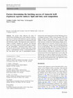 Research paper thumbnail of Factors determining the hatching success of Antarctic krill Euphausia superba embryo: lipid and fatty acid composition