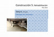 Research paper thumbnail of Construcción 5: Rehabilitación Tema 5 ( 1ª Parte