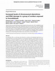 Research paper thumbnail of Increased levels of chromosomal aberrations and DNA damage in a group of workers exposed to formaldehyde