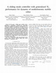 Research paper thumbnail of A sliding mode controller with generalized H<inf>2</inf> performance for dynamic of nonholonomic mobile robot