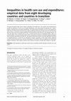 Research paper thumbnail of Inequalities in health care use and expenditures: empirical data from eight developing countries and countries in transition