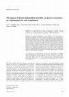 Research paper thumbnail of The impact of density-independent mortality on species coexistence: an experimental test with zooplankton