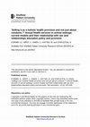 Research paper thumbnail of ‘Selling it as a holistic health provision and not just about condoms …’ Sexual health services in school settings: current models and their relationship with sex and relationships education policy and provision