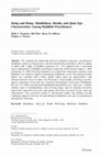 Research paper thumbnail of Doing and Being: Mindfulness, Health, and Quiet Ego Characteristics Among Buddhist Practitioners