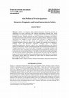 Research paper thumbnail of On Political Participation: Discursive Pragmatics and Social Interaction in Nolitics