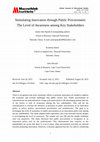 Research paper thumbnail of Stimulating Innovation through Public Procurement: The Level of Awareness among Key Stakeholders