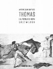 Research paper thumbnail of Con gli occhi di un francese. Il popolo di Roma negli acquerelli di Antoine Jean-Baptiste Thomas, in Angela Maria D'Amelio, Simonetta Tozzi, con un saggio di Giovanna Capitelli, Antoine Jean-Baptiste Thomas e il popolo di Roma 1817-1818, Roma 2016