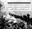 Research paper thumbnail of Dall'elezione di Pio IX alla Repubblica Romana: i luoghi e gli eventi nell'opera grafica, in cat. della mostra a cura di AA.VV., Il Risorgimento a colori. Pittori, patrioti e patrioti pittori nella Roma del XIX secolo, Roma 2010