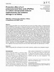 Research paper thumbnail of Protective effect of ω-3 polyunsaturated fatty acids (PUFA) on sodium nitrite induced nephrotoxicity and oxidative damage in rat kidney