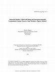 Research paper thumbnail of Maternal Health, Child Well-Being and Intergenerationally Transmitted Chronic Poverty: Does Women's Agency Matter?