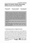 Research paper thumbnail of Balbi, G., Delfanti, A., & Magaudda, P. (2016). Digital Circulation: Media, Materiality, Infrastructures. An introduction. Editorial to TECNOSCIENZA: Italian Journal of Science & Technology Studies, 7(1), 7-16.