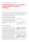 Research paper thumbnail of Naturalizzazioni: si, no, quando e perché? Italia e Spagna a confronto