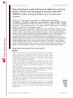 Research paper thumbnail of Does eating family meals and having the television on during dinner correlate with overweight? A sub-study of the PRO GREENS project, looking at children from nine European countries