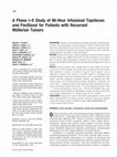 Research paper thumbnail of A Phase I-II study of 96-hour infusional topotecan and paclitaxel for patients with recurrent m�llerian tumors