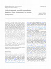 Research paper thumbnail of Does Corporate Social Responsibility Influence Firm Performance of Indian Companies?