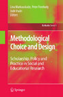 Research paper thumbnail of Methodological Choice and Design: Scholarship, Policy and Practice in Social and Educational Research/Chapter 17:The Challenge of Comparative Research: A Critical Introduction