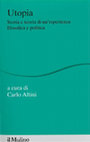 Research paper thumbnail of La volontà di fare la cosa giusta. Il futuro distopico di Philip K. Dick, in C. Altini (a cura di), Utopia. Storia e teoria di un'esperienza filosofica e politica, Bologna, Il Mulino, 2013, pp. 365-394