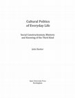 Research paper thumbnail of Cultural Politics of Everyday Life, Social Constructionism, Rhetoric and Knowing of the Third Kind, 1993