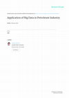 Research paper thumbnail of Application of Big Data in Petroleum Industry Application of Big Data in Petroleum Industry