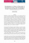 Research paper thumbnail of Securitization as a Source of Insecurity: A Ground-Level Look at the Functioning of Europe's External Border in Lampedusa