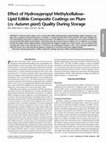 Research paper thumbnail of Effect of Hydroxypropyl Methylcellulose-Lipid Edible Composite Coatings on Plum (cv. Autumn giant) Quality During Storage