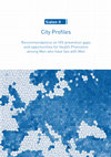 Research paper thumbnail of City Profiles Recommendations on HIV prevention gaps and opportunities for Health Promotion among Men who have Sex with Men