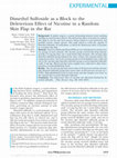 Research paper thumbnail of Dimethyl Sulfoxide as a Block to the Deleterious Effect of Nicotine in a Random Skin Flap in the Rat