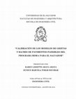 Research paper thumbnail of " CALIBRACIÓN DE LOS MODELOS DE GRIETAS Y BACHES DE PAVIMENTOS FLEXIBLES DEL PROGRAMA HDM-4 PARA EL SALVADOR " PRESENTADO POR