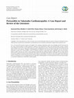 Research paper thumbnail of Pericarditis in Takotsubo Cardiomyopathy: A Case Report and Review of the Literature