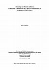 Research paper thumbnail of Allowing our Hearts to Burn: Luke 24 as a Model for the Church's Submission to Scripture as God's Story