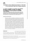 Research paper thumbnail of Oxidative stress-related parameters in the liver of non-alcoholic fatty liver disease patients