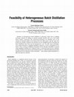 Research paper thumbnail of Feasibility of heterogeneous batch distillation processes