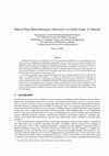 Research paper thumbnail of Peer-to-peer-based resource discovery In global grids: A tutorial