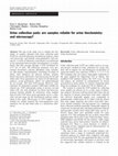 Research paper thumbnail of Urine collection pads: are samples reliable for urine biochemistry and microscopy?