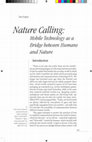 Research paper thumbnail of Nature calling: Mobile technology as a bridge between humans and nature