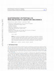 Research paper thumbnail of Quaternionic potentials in non-relativistic quantum mechanics