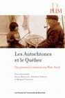 Research paper thumbnail of Les Autochtones et le Québec: des premiers contacts au Plan Nord