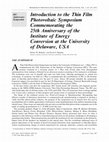 Research paper thumbnail of Introduction to the Thin Film Photovoltaic Symposium commemorating the 25th Anniversary of the Institute of Energy Conversion at the University of Delaware, USA