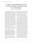 Research paper thumbnail of Strategic Grazing Management Using Low-Stress Herding and Night Penning For Animal Impact