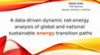 Research paper thumbnail of A data-driven dynamic net-energy analysis of global and national sustainable energy transition paths