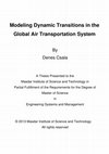 Research paper thumbnail of Modeling Dynamic Transitions in the Air Transportation System - A system dynamics tool for Competitive Industry Assessment